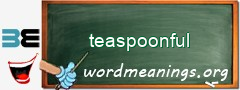 WordMeaning blackboard for teaspoonful